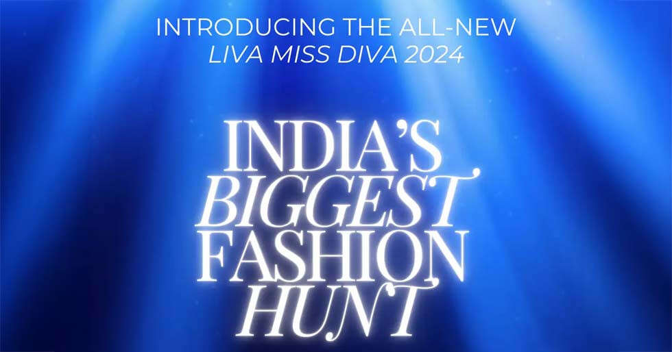 LIVA Miss Diva 2024 – India’s largest style hunt begins