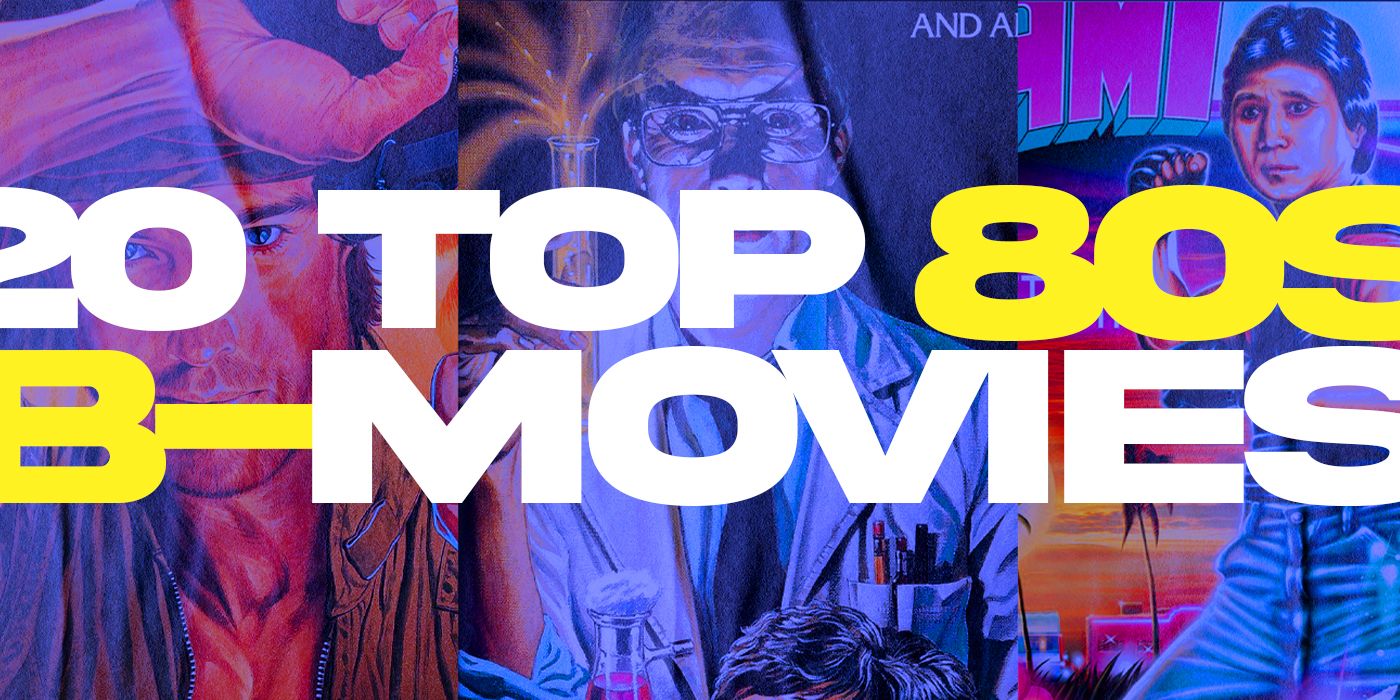 25 Finest ’80s B-Films, Ranked